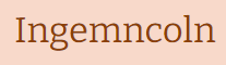 Ingemncoln